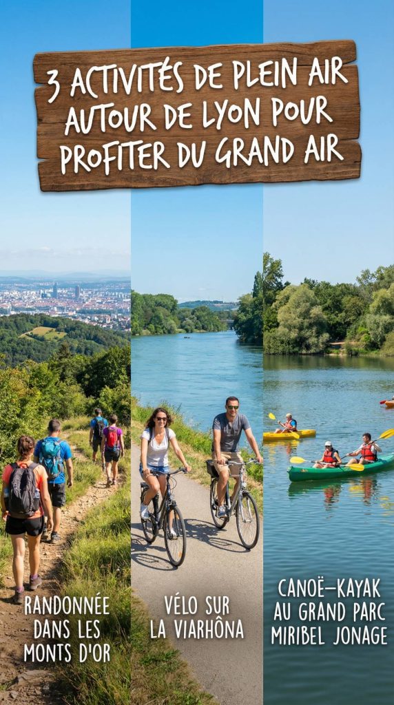 3 activités de plein air à fair autour de Lyon pour profiter du grand air